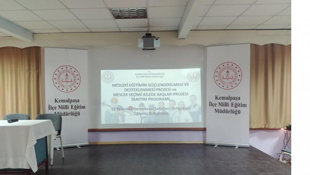 Mesleki Eğitimin Tanıtılması ile Meslek Seçimi Ailede Başlar Programı 15 Temmuz Demokrasi Şehitleri Ortaokulunda Gerçekleştirildi