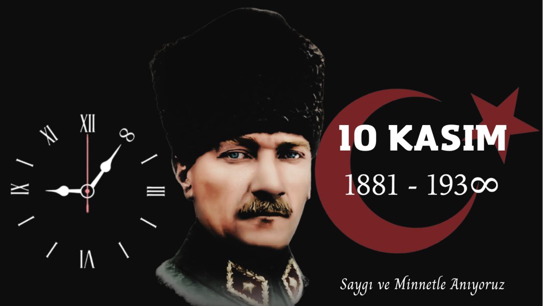 İlçe Milli Eğitim Müdürü Ogün DERSE'nin 10 Kasım Atatürk'ü Anma Günü Mesajı 